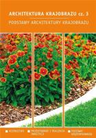 Architektura krajobrazu 3 Podstawy architektury.... Autor:   Praca zbiorowa. SmakLiter.pl Okładka książki Architektura krajobrazu 3 Podstawy architektury...