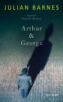 Arthur & George. Autor: Barnes Julian. SmakLiter.pl Okładka książki Arthur & George