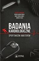 Badania kardiologiczne sportowców amatorów. Autor: Renata Główczyńska. SmakLiter.pl Okładka książki Badania kardiologiczne sportowców amatorów
