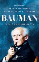 Bauman Czynić swojskie obcym.. Autor: Haffner Peter. SmakLiter.pl Okładka książki Bauman Czynić swojskie obcym.