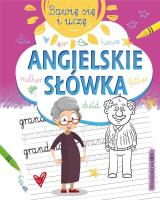 Bawię się i uczę. Angielskie słówka. Autor: Opracowanie zbiorowe. SmakLiter.pl Okładka książki Bawię się i uczę. Angielskie słówka