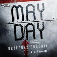 CD MP3 MAYDAY. Autor: Grzegorz Brudnik. SmakLiter.pl Okładka książki CD MP3 MAYDAY