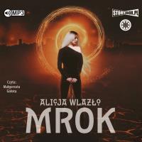 CD MP3 MROK. Autor: Wlazło Alicja. SmakLiter.pl Okładka książki CD MP3 MROK