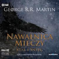 CD MP3 NAWAŁNICA MIECZY CZĘŚĆ 1 STAL I ŚNIEG PIEŚŃ LODU I OGNIA TOM 3. Autor: George R.R. Martin. SmakLiter.pl Okładka książki CD MP3 NAWAŁNICA MIECZY CZĘŚĆ 1 STAL I ŚNIEG PIEŚŃ LODU I OGNIA TOM 3