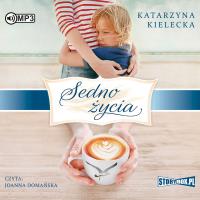 CD MP3 SEDNO ŻYCIA. Autor: Katarzyna Kielecka. SmakLiter.pl Okładka książki CD MP3 SEDNO ŻYCIA