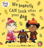 Opakowanie Charlie and Lola: We Honestly Can Look After Your Dog