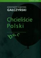 Chcieliście Polski... bęc. Autor: Gałczyński Konstanty Ildefons. SmakLiter.pl Okładka książki Chcieliście Polski... bęc