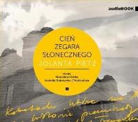 Cień zegara słonecznego audiobook. Autor: Jolanta Pietz. SmakLiter.pl Okładka książki Cień zegara słonecznego audiobook