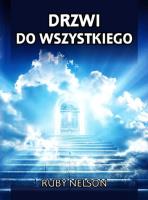 Drzwi do Wszystkiego. Autor: Nelson Ruby. SmakLiter.pl Okładka książki Drzwi do Wszystkiego