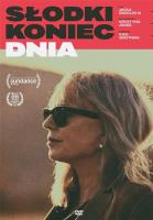 DVD SŁODKI KONIEC DNIA. Autor: Jacek Borcuch. SmakLiter.pl Okładka książki DVD SŁODKI KONIEC DNIA