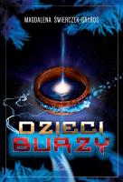 Dzieci burzy. Autor: Magdalena Świerczek-Gryboś. SmakLiter.pl Okładka książki Dzieci burzy