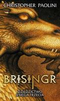 Dziedzictwo T.3 Brisingr. Autor: Christopher Paolini. SmakLiter.pl Okładka książki Dziedzictwo T.3 Brisingr