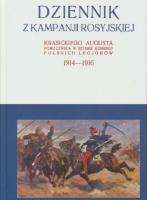 Okładka książki Dziennik z kampanji rosyjskiej Krasickiego Augusta 1914-1916 Tom 2 / Krasicki I.St.