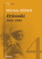 DZIENNIKI TOM 4 1920-1930. Autor: Michał Romer. SmakLiter.pl Okładka książki DZIENNIKI TOM 4 1920-1930