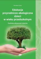 Okładka książki Edukacja przyrodniczo-ekologiczna dzieci w wieku..