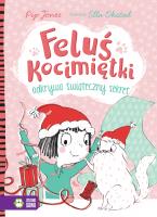 Feluś Kocimiętki odkrywa świąteczny sekret. Autor: Jones Pip. SmakLiter.pl Okładka książki Feluś Kocimiętki odkrywa świąteczny sekret