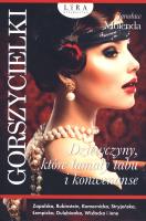 Gorszycielki Dziewczyny, które łamały tabu i konwenanse. Autor: Jarosław Molenda. SmakLiter.pl Okładka książki Gorszycielki Dziewczyny, które łamały tabu i konwenanse