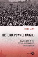 Historia pewnej nadziei. Autor: Lewis Flora. SmakLiter.pl Okładka książki Historia pewnej nadziei