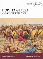Hoplita grecki 480-323 przed Chr.. Autor: Sekunda Nicholas. SmakLiter.pl Okładka książki Hoplita grecki 480-323 przed Chr.