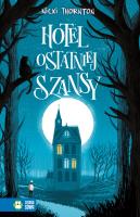 Okładka książki Hotel ostatniej szansy