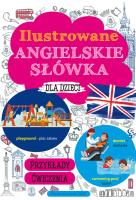 Ilustrowane angielskie słówka dla dzieci. Autor: M. MACHAŁOWSKA. SmakLiter.pl Okładka książki Ilustrowane angielskie słówka dla dzieci