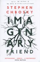 Imaginary Friend. Autor: Chbosky Stephen. SmakLiter.pl Okładka książki Imaginary Friend