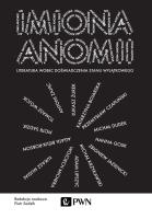 Imiona anomii. Autor: PIOTR SADZIK. SmakLiter.pl Okładka książki Imiona anomii