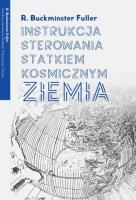 Okładka książki Instrukcja sterowania Statkiem Kosmicznym Ziemia