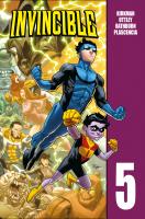 Invincible T.5. Autor: Kirkman Robert, Ryan Ottley, Jason Howard. SmakLiter.pl Okładka książki Invincible T.5