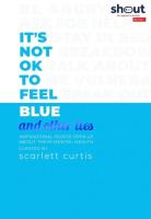 Opakowanie It's Not OK to Feel Blue and other lies