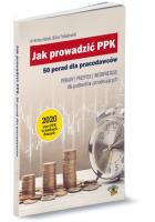 Jak prowadzić PPK 50 porad dla pracodawców. Autor: Kolek Antoni, Sobolewski Oskar. SmakLiter.pl Okładka książki Jak prowadzić PPK 50 porad dla pracodawców