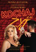 KOCHAJ ALBO ŻYJ KRÓLOWA BIERZE WSZYSTKO. Autor: Boro Patryk, Banasiak Monika. SmakLiter.pl Okładka książki KOCHAJ ALBO ŻYJ KRÓLOWA BIERZE WSZYSTKO