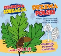 Okładka książki Kolorowa edukacja - Drzewa Polski