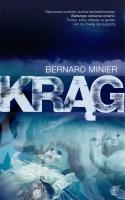 KRĄG. Autor: Bernard Minier. SmakLiter.pl Okładka książki KRĄG