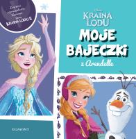 KRAINA LODU MOJE BAJECZKI Z ARENDELLE. Autor: Opracowanie zbiorowe. SmakLiter.pl Okładka książki KRAINA LODU MOJE BAJECZKI Z ARENDELLE