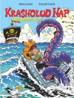 Krasnolud Nap T.3 Śmiech nadejdzie jutro. Autor: Maciej Jasiński, Krzysztof Trystuła. SmakLiter.pl Okładka książki Krasnolud Nap T.3 Śmiech nadejdzie jutro