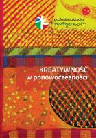 Kreatywność w ponowoczesności. Wydawca: Wydawnictwo Akademii Humanistyczno-Ekonomicznej w Łodzi. SmakLiter.pl Opakowanie Kreatywność w ponowoczesności