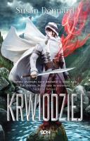 Krwiodziej. Autor: Susan Dennard. SmakLiter.pl Okładka książki Krwiodziej