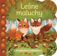 Leśne maluchy. Książeczka z okienkami. Autor: Ginger Swift. SmakLiter.pl Okładka książki Leśne maluchy. Książeczka z okienkami