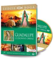 Okładka książki Ludzie Boga. Guadalupe. Cudowny obraz DVD+ ksiażka