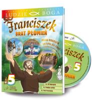 Ludzie Boga. Św. Franciszek. Brat Płomień cz.5 DVD. Autor: praca zbiorowa. SmakLiter.pl Okładka książki Ludzie Boga. Św. Franciszek. Brat Płomień cz.5 DVD