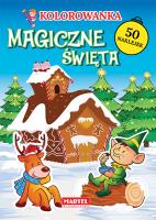 Okładka książki MAGICZNE ŚWIĘTA KOLOROWANKA Z NAKLEJKAMI