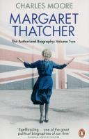 Okładka książki Margaret Thatcher : The Authorized Biography Volume Two