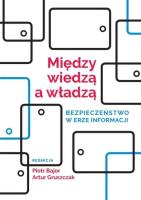 Opakowanie Między wiedzą a władzą