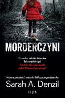 MORDERCZYNI WYD. KIESZONKOWE. Autor: A. Denzil Sarah. SmakLiter.pl Okładka książki MORDERCZYNI WYD. KIESZONKOWE