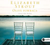 Olive powraca audiobook. Autor: Strout Elizabeth. SmakLiter.pl Okładka książki Olive powraca audiobook