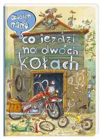 Opowiem ci, mamo, co jeździ na dwóch kołach. Autor: Nowicki Artur, Brykczyński Marcin. SmakLiter.pl Okładka książki Opowiem ci, mamo, co jeździ na dwóch kołach