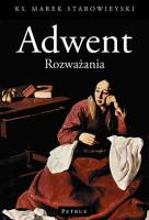 PAKIET ADWENT ROZWAŻANIA / ŚW. PAWEŁ WIELKI APOSTOŁ. Autor: Ks. Bogusław Nadolski TChr. SmakLiter.pl Okładka książki PAKIET ADWENT ROZWAŻANIA / ŚW. PAWEŁ WIELKI APOSTOŁ