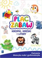 Okładka książki Plac Zabaw. Kropki, kreski i litery. ćw. WSIP