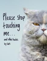 Please Stop Touching Me ... and Other Haikus by Cats. Autor: Coleman Jamie. SmakLiter.pl Okładka książki Please Stop Touching Me ... and Other Haikus by Cats